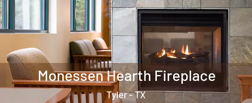  Monessen Hearth Fireplace Tyler - TX