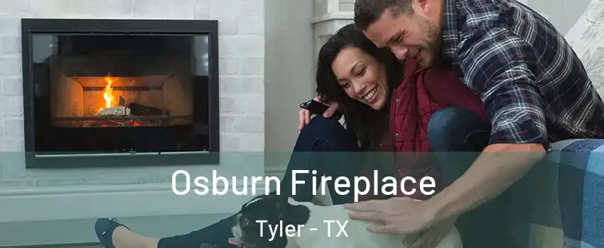  Osburn Fireplace Tyler - TX